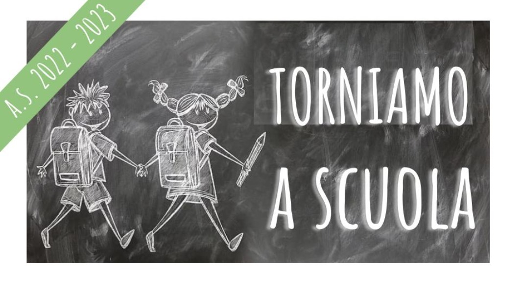 TORNIAMO A SCUOLA IN SICUREZZA '22-'23